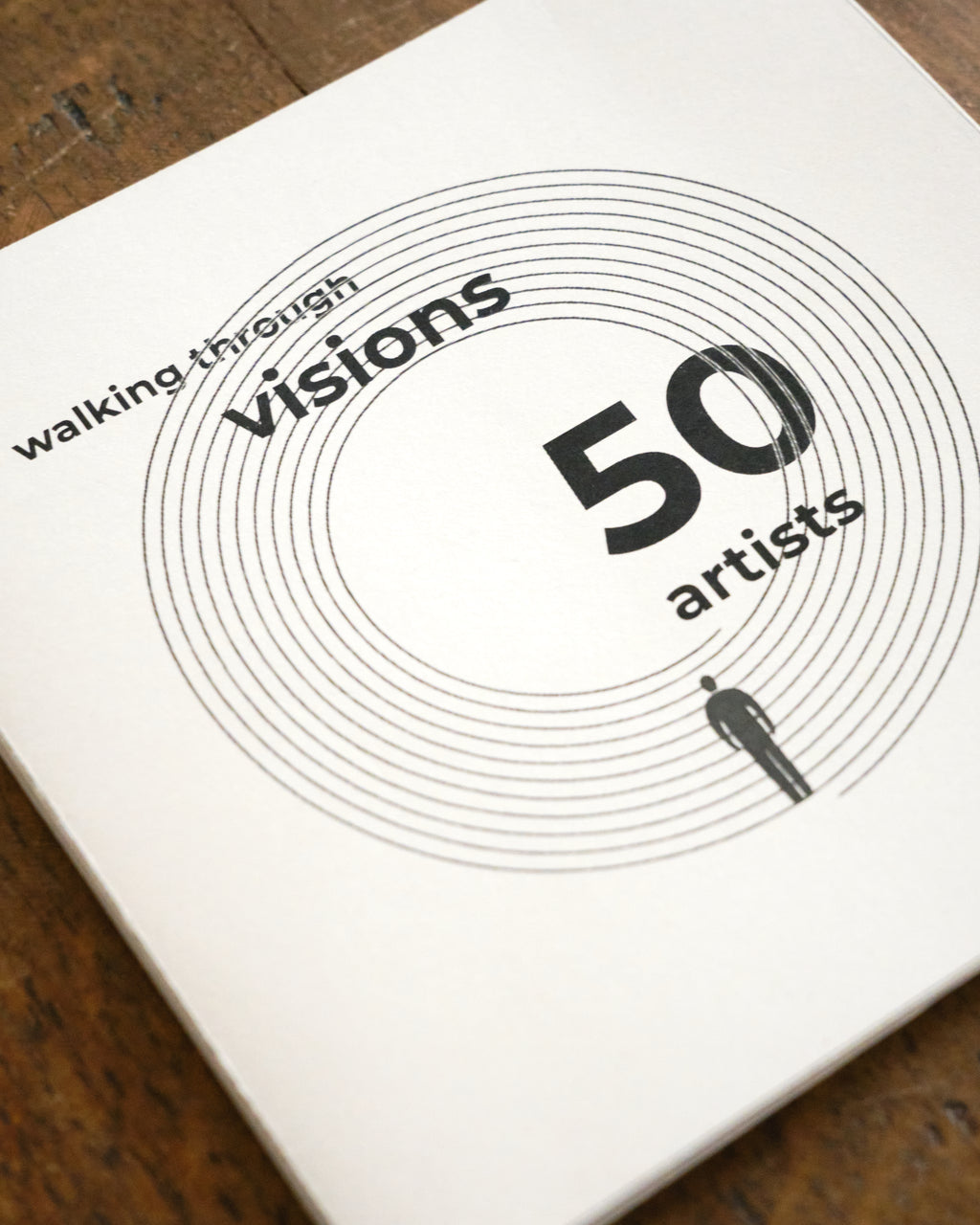 Walking Through Visions: 50 Artists